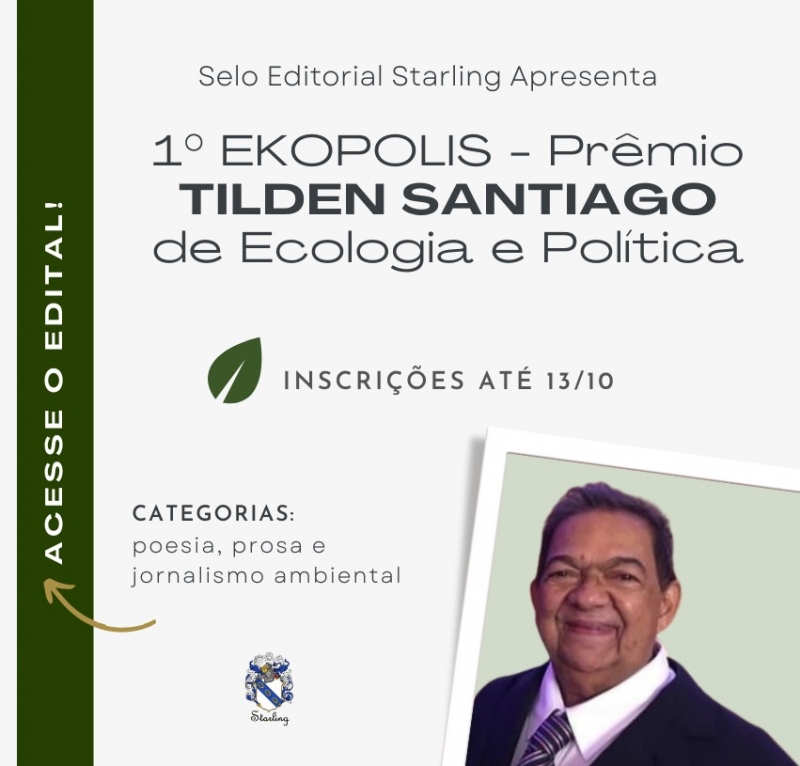 Justa homenagem a Tilden Santiago: Instituto Ekopolis lança prêmio que destaca a cidadania, ecologia, ética e sustentabilidade