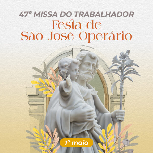 47ª Missa do Trabalhador volta a ser celebrada em Contagem, no dia 1º de maio