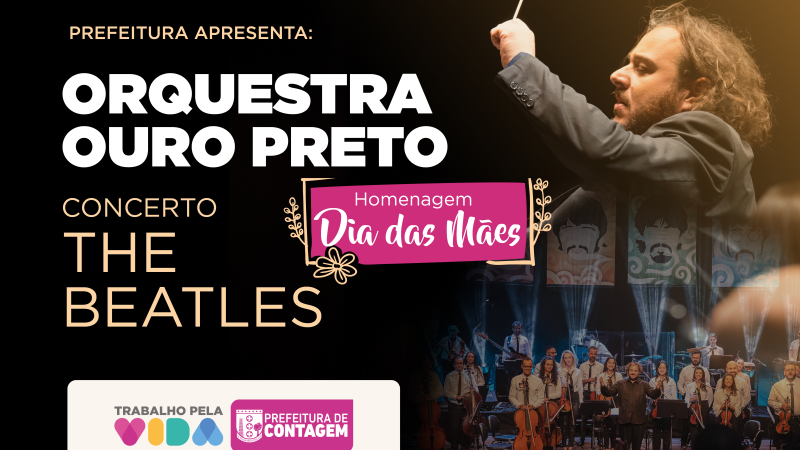 Dia das Mães será celebrado com show da Orquestra Ouro Preto entoando os sucessos dos Beatles