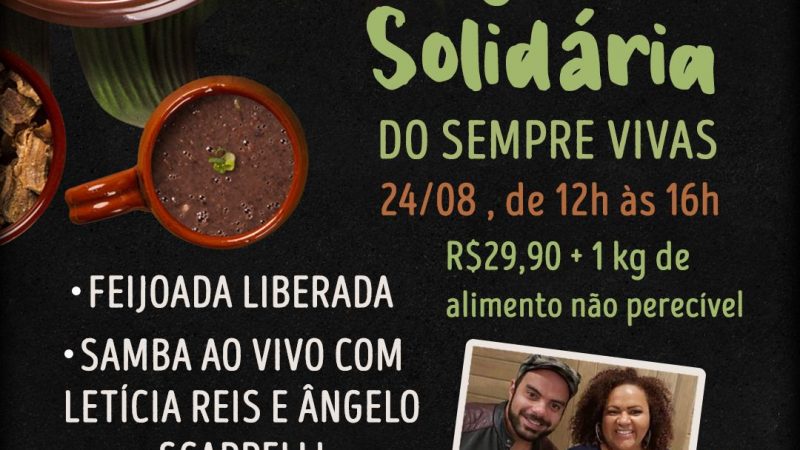 1ª Feijoada Solidária do Sempre Vivas