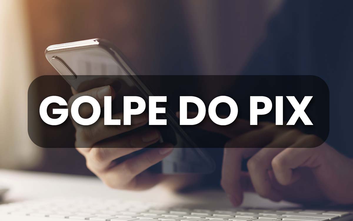 Vítimas de golpes envolvendo pix têm chance de recuperar o dinheiro