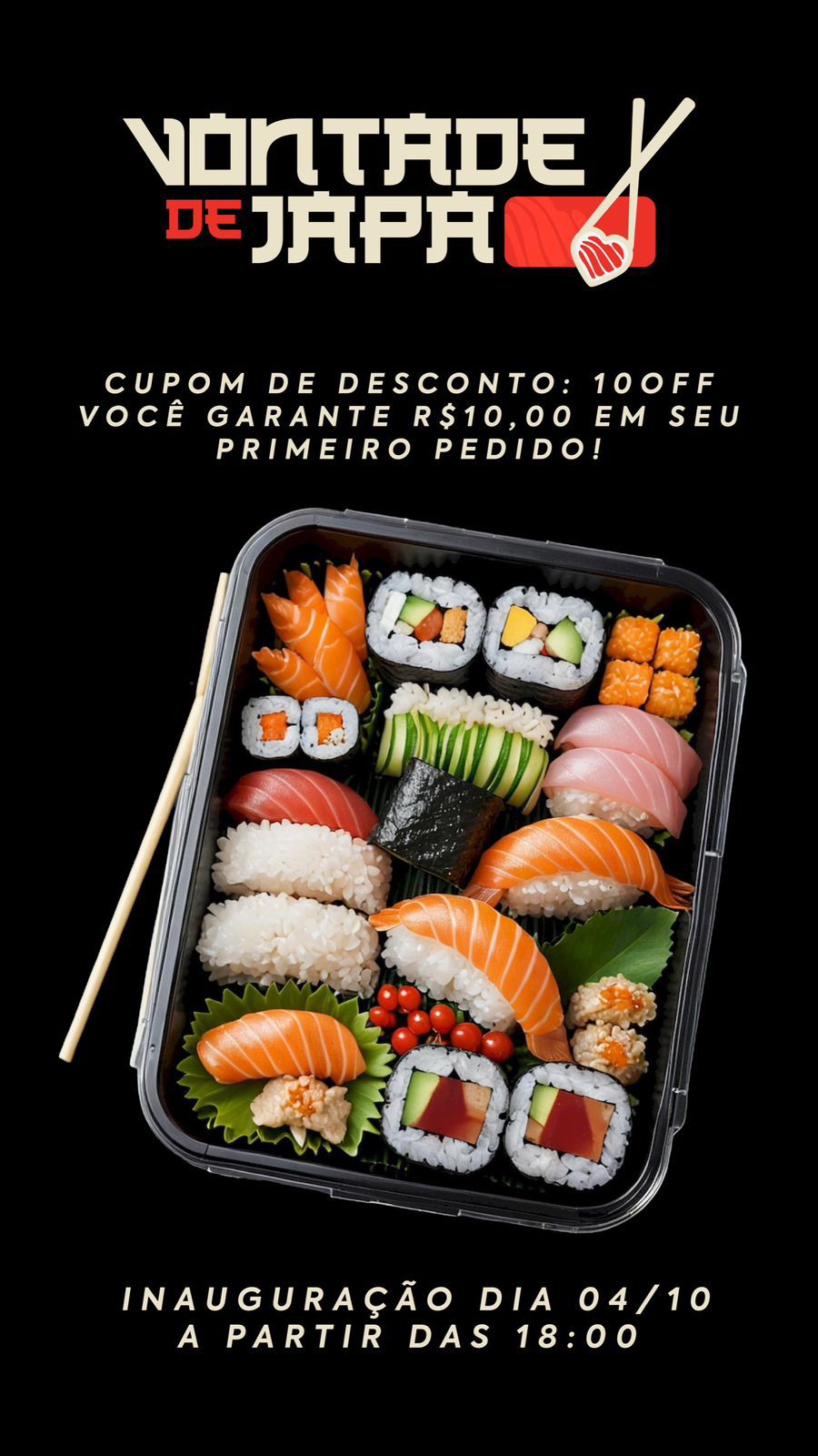 Grande inauguração hoje (04/10), Delivery Vontade de Japa