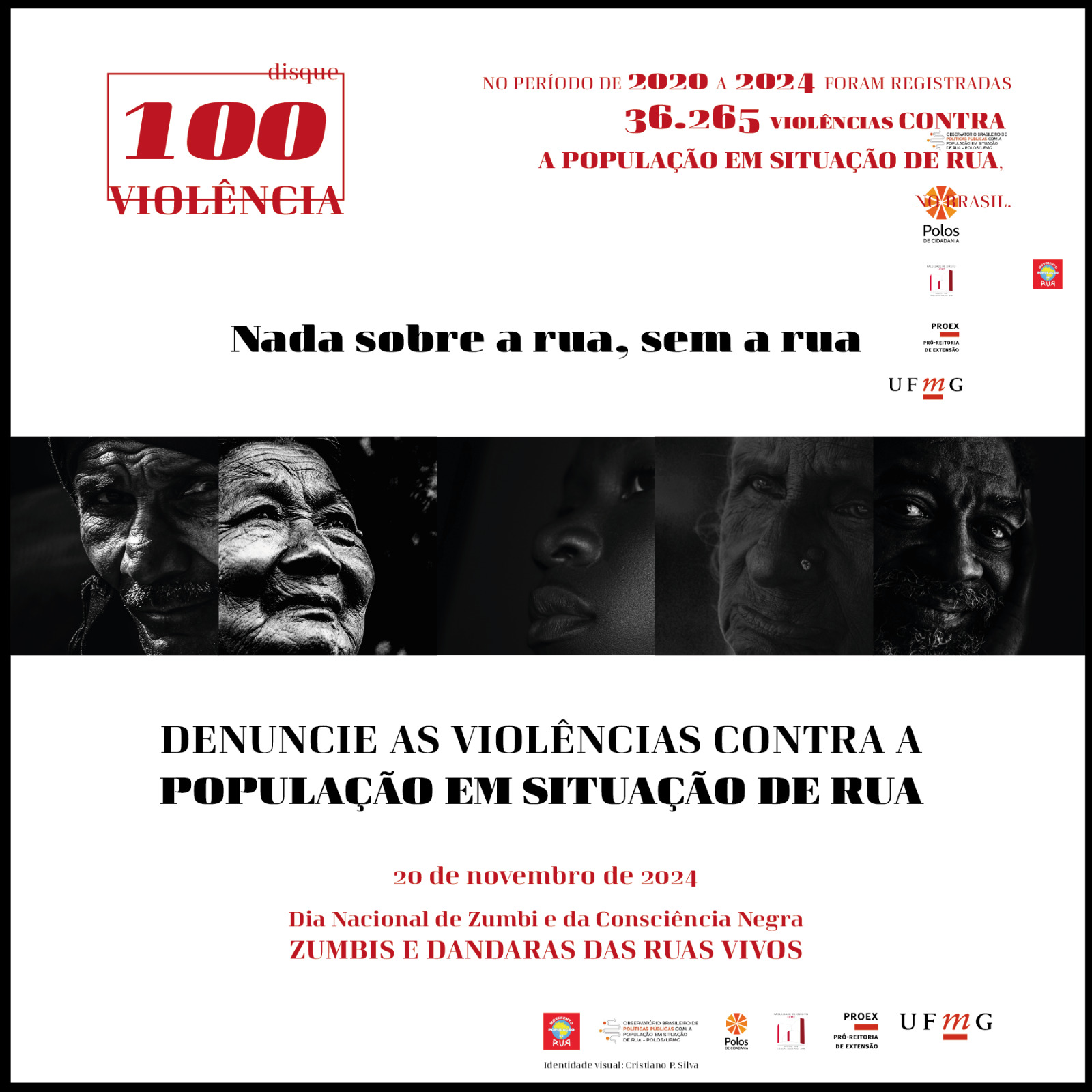 UFMG promove campanha “100 violência” em parceria com população em situação de rua