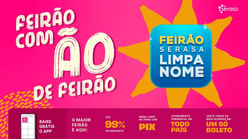 Serasa, em parceria com os Correios, realiza Feirão Limpa Nome presencial em todo o Brasil para negociação de dívidas