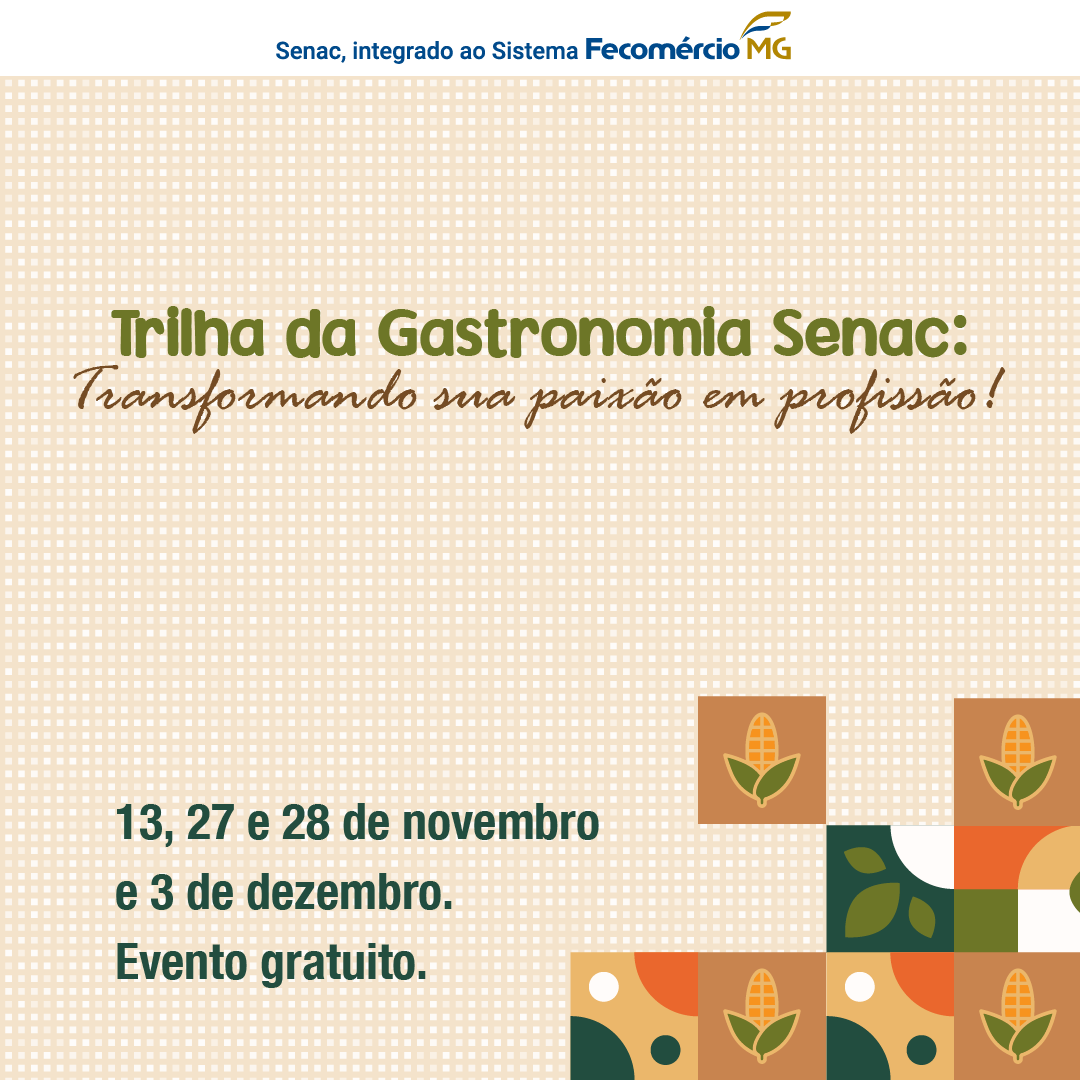 Senac abre inscrições para Trilha da Gastronomia com atividades gratuitas e foco em formação profissional