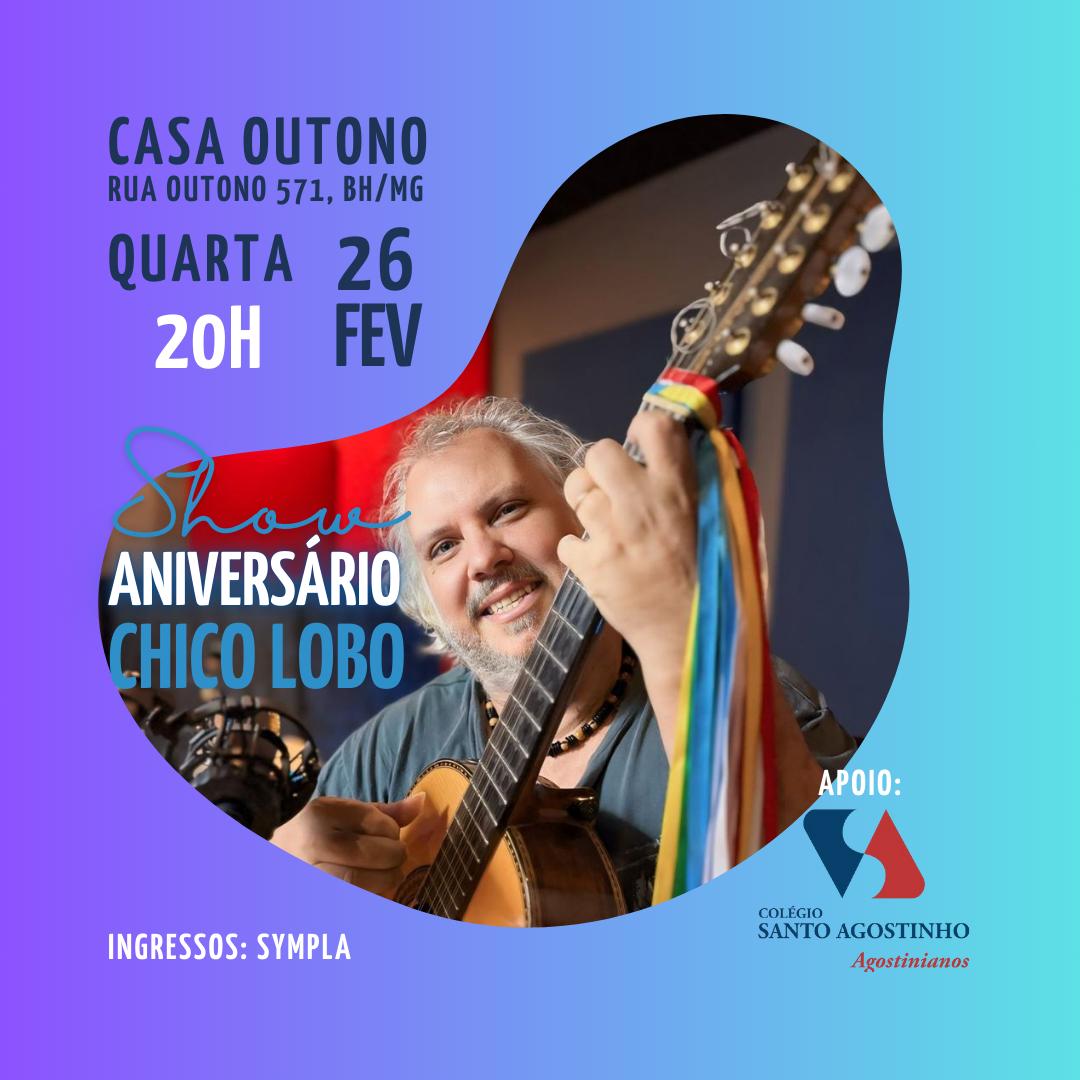 Show de Aniversário de 62 Anos do Violeiro Chico Lobo na Casa Outono